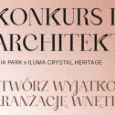 Architektura w blasku kryształu. PROFBUD i ILUMA łączą siły w konkursie dla architektów